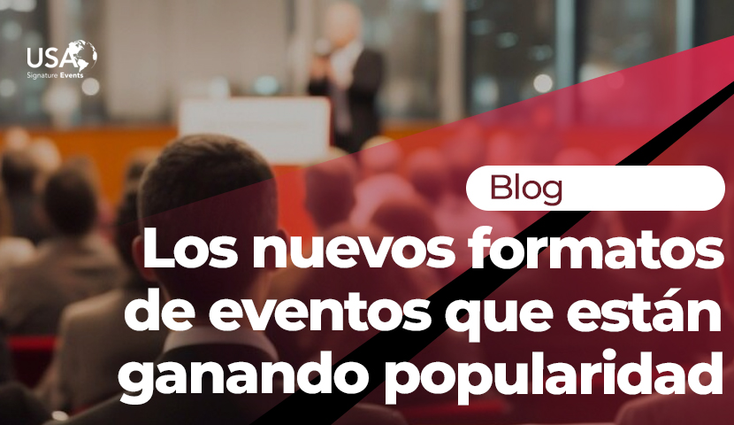 nuevos formatos de eventos 