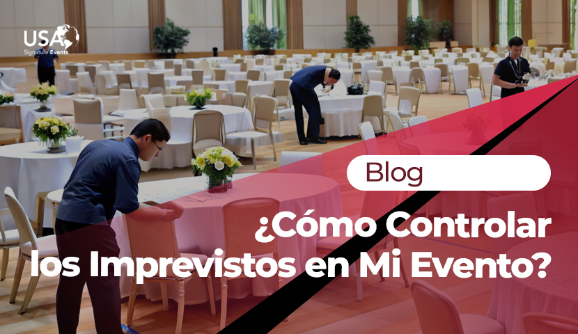 Como Controlar los Imprevistos en Mi Evento