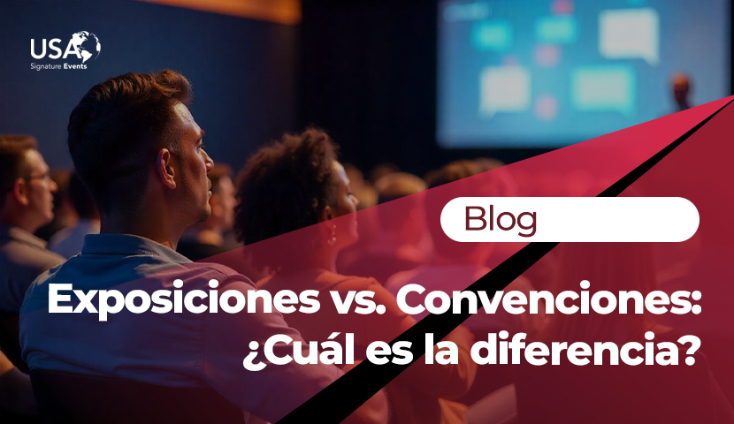 Exposiciones vs. Convenciones